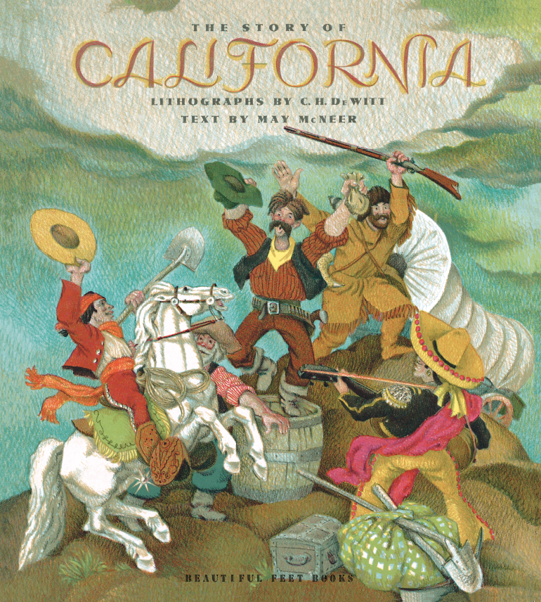 The Story of California, by May McNeer