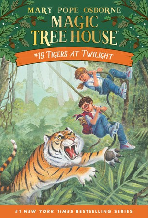 Magic Treehouse # 19. Tigers at Twilight