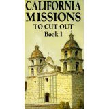 California Missions to Cut Out Book 1