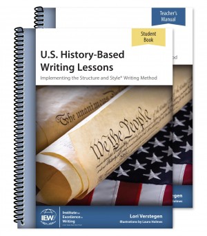 IEW U.S. History-Based Writing Lessons [Teacher/Student Combo]