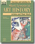Exercises and Activities for Short Lessons in Art History: 35 Artists and Their Work