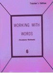 Working With Words 6 TE