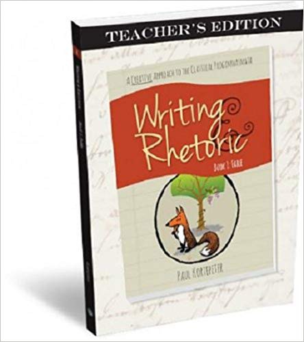 Writing & Rhetoric Book 1: Fable Teacher’s Edition - Classic Academic Press