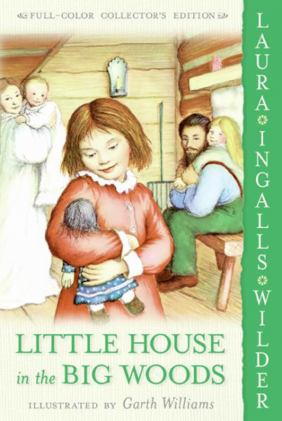 Little House in the Big Woods (Full Color Collector's Edition)