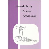 Seeking True Values Grade 7 Reader