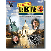 U.S. History Detective® Book 2 (Late 1800s to the 21st Century)