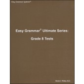 Easy Grammar Ultimate Series: Grade 8 Student Test Booklet