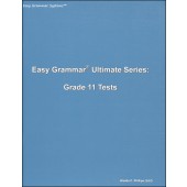 Easy Grammar Ultimate Series: Grade 11 Student Test Booklet