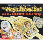 The Magic School Bus® Electric Field Trip