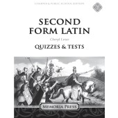 Second Form Latin Quizzes and Tests-Charter/Public Edition