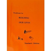 Building Our Lives Workbook Teacher's Edition