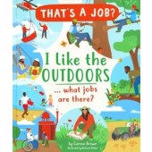 I Like the Outdoors... What Jobs are There?