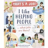 I Like Helping People... What Jobs are There?