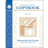 Copybook II Manuscript & Cursive 3rd Edition Memoria Press