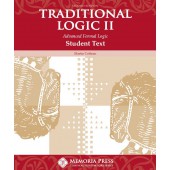 Traditional Logic II Text, Second Edition- Memoria Press