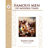 Famous Men of Modern Times Teacher Guide- Memoria Press