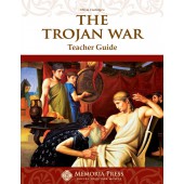 The Trojan War Teacher Guide-Memoria Press