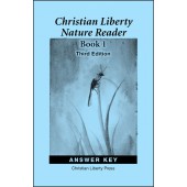 Christian Liberty Nature Reader: Book 1, 3rd edition - Answer Key