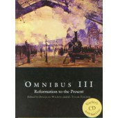 Omnibus III: Reformation to the Present Text & Teacher CD