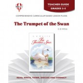 Novel Unit - The Trumpet of the Swan Teacher Guide Grades 3-5