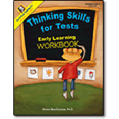 Thinking Skills for Tests Workbook  PreK -2 - The Critical Thinking Company