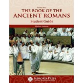 The Book of the Ancient Romans Student Guide