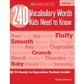 240 Vocabulary Words Kids Need to Know: Grade 1-Scholastic