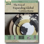  Focus on World History: The Era of Expanding Global Connections
