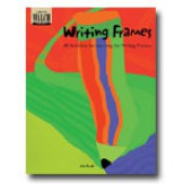 Writing Frames: 40 Activities for Learning the Writing Process