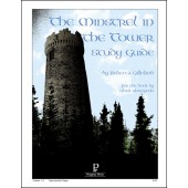 The Minstrel in the Tower Study Guide by Progeny Press