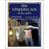The Whipping Boy Study Guide by Progeny Press