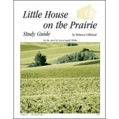 Little House on the Prairie Study Guide by Progeny Press