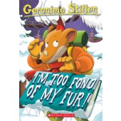 Geronimo Stilton: I'm Too Fond of My Fur!