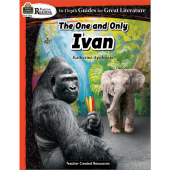 Rigorous Reading: The One and Only Ivan-Teacher Created Resources Literature guide