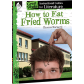 How to Eat Fried Worms: An Instructional Guide for Literature