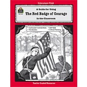 A Guide for Using The Red Badge of Courage