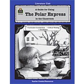 A Guide for Using The Polar Express in the Classroom