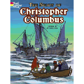 The Story of Christopher Columbus Coloring Book