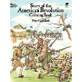 The Story of the American Revolution Coloring Book