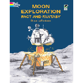 Moon Exploration Fact and Fantasy