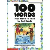 100 Words Kids Need to Read by 3rd Grade: Sight Word Practice to Build Strong Readers 