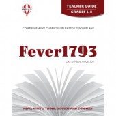Novel Unit Fever 1793 Teacher Guide Grades 6-8