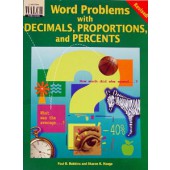 Word Problems with Decimals, Proportions, and Percents