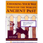 Choosing Your Way Through the World's Ancient Past