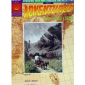 Choosing Your Way Through America's Past - Adventures From 1800-