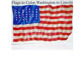  American Flags to Color, Washington to Lincoln