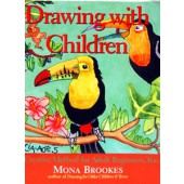 Drawing With Children, A Creative Method for Adult Beginners, Too