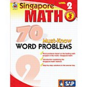 Singapore Math 70 Must-Know Word Problems, Level 2