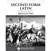 Second Form Latin Quizzes & Tests Memoria Press