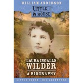 Laura Ingalls Wilder A Biography